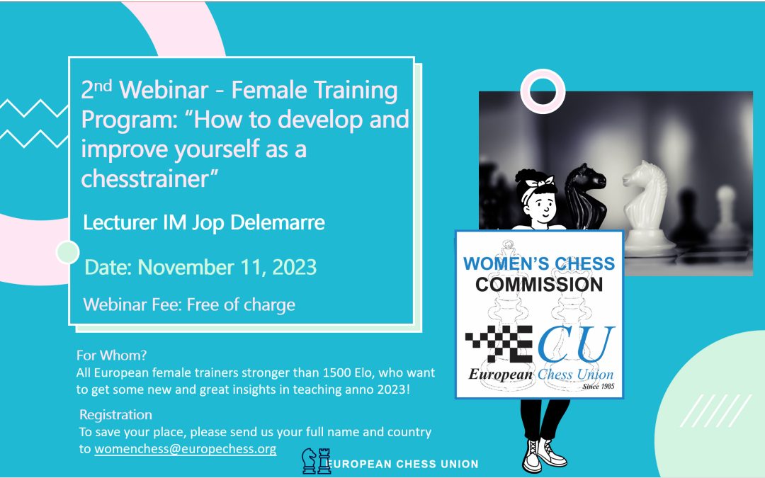 Female Training Program: “How to develop and improve yourself as a chesstrainer”